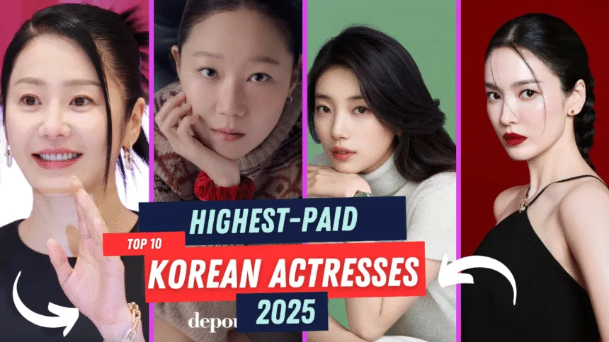 Top 10 Highest-Paid Korean Actresses in 2025