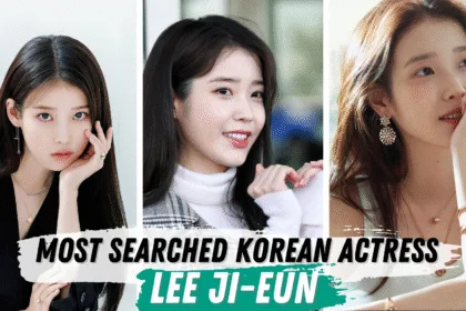 Why IU (Lee Ji-eun) Is the Most Searched Korean Actress in 2025 – The Queen of Hearts Returns