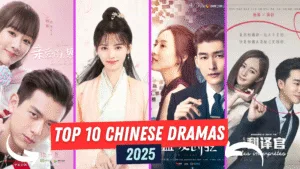Top 10 Chinese Dramas Gaining Global Popularity in 2025