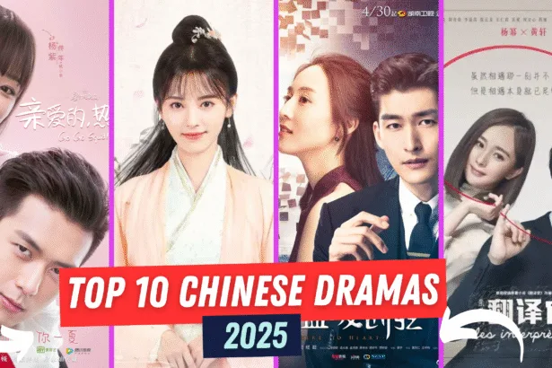 Top 10 Chinese Dramas Gaining Global Popularity in 2025